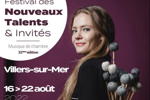 Le 32ème Festival des Nouveaux Talents & Invités de Villers-sur-Mer, propose 7 concerts de musique de chambre, sous la direction artistique de Charlène Froelich-Willem.